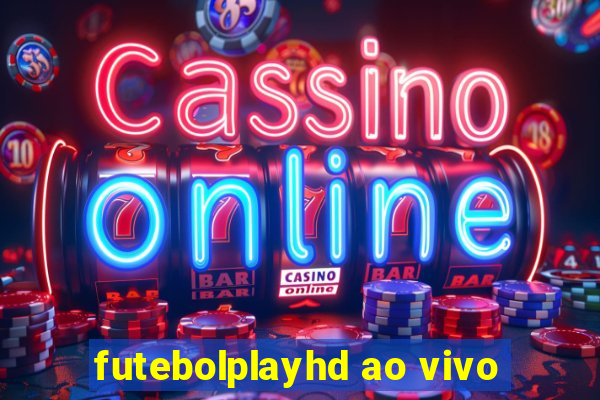 futebolplayhd ao vivo